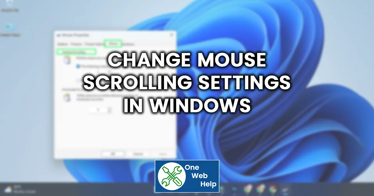 Change Mouse Scrolling Settings in Windows