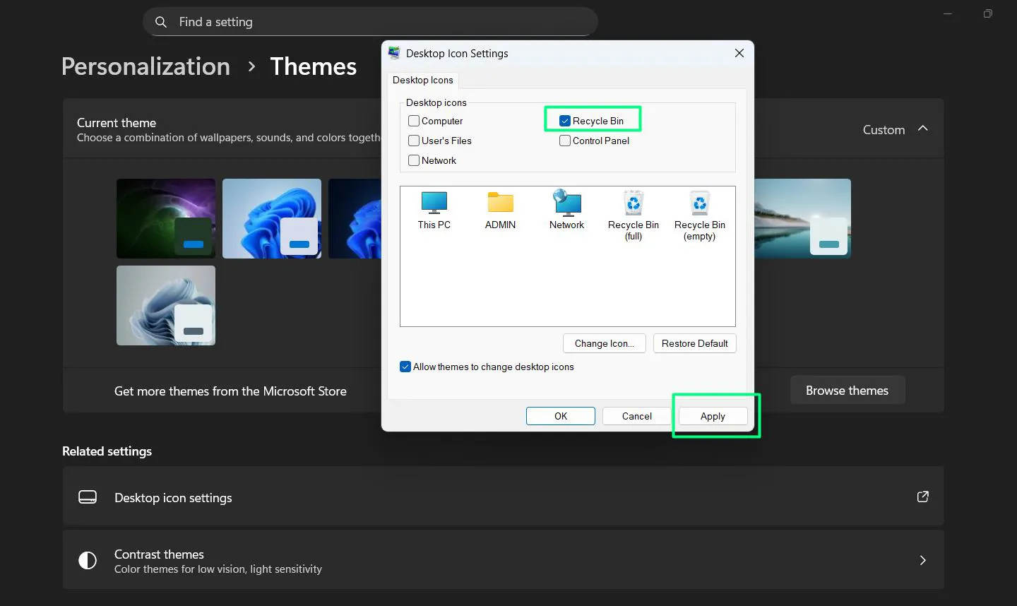 Check the box next to 'Recycle Bin' then click Apply