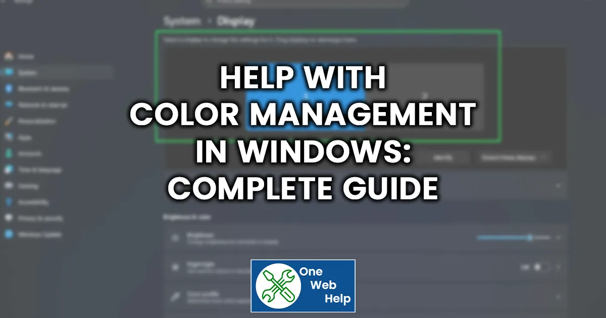 Help with Color Management in Windows – Complete Guide