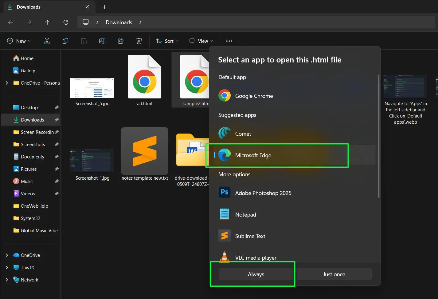 Select the preferred browser and Click ‘Always’ to confirm the selection